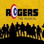 Rogers: The Musical solves one of the problems Faced by Marvel rogers msical
