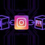 NFTs come to Instagram: creators can now showcase their collections on the social network Instagram will soon have its NFTs and Mark Zuckerberg himself confirms it