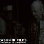 The Kashmir Files 2022 Full HD Movie Download Free on Tamilrockers and Other Torrent Sites The Kashmir Files 2022 Full HD Movie Download Free on Tamilrockers and Other Torrent Sites