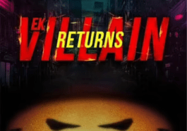 Ek Villain Returns
