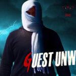 Guest Unwanted Full Hd Movie Download Free On Tamilrockers And Other Torrent Sites