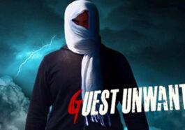 Guest Unwanted Full HD Movie Download Free on Tamilrockers and Other Torrent Sites
