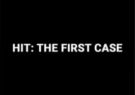 Hit The First Case