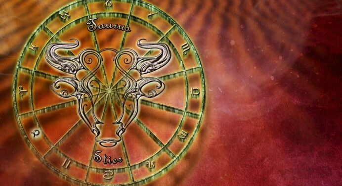 Today’s horoscope for Taurus on August 10, 2022